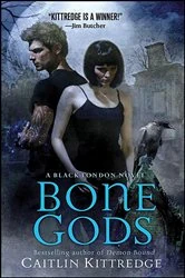 Book cover of Bone Gods by Caitlin Kittredge