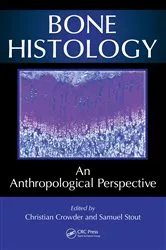 Book cover of Bone Histology by Christian Crowder