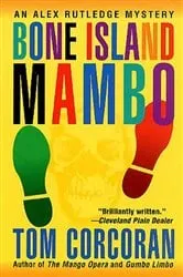Book cover of Bone Island Mambo by Tom Corcoran