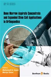 Book cover of Bone Marrow Aspirate Concentrate and Expanded Stem Cell Applications in Orthopaedics by Mohamed A. Imam