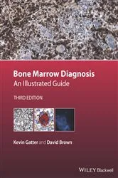 Book cover of Bone Marrow Diagnosis (3rd ed.) by Kevin Gatter