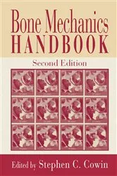 Book cover of Bone Mechanics Handbook (2nd ed.) by Stephen C. Cowin