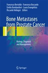 Book cover of Bone Metastases from Prostate Cancer by Francesco Bertoldo