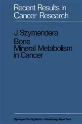 Book cover of Bone Mineral Metabolism in Cancer by J. Szymendera