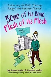 Book cover of Bone of His Bone, Flesh of His Flesh by Karen Adele Jordan