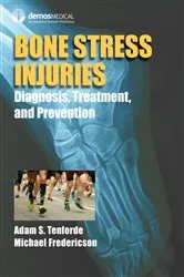 Book cover of Bone Stress Injuries by Adam S. Tenforde