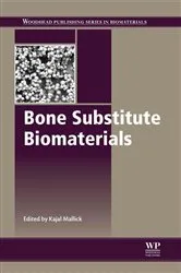 Book cover of Bone Substitute Biomaterials by K. Mallick