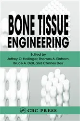 Book cover of Bone Tissue Engineering by Jeffrey O. Hollinger