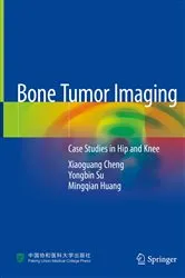 Book cover of Bone Tumor Imaging by Xiaoguang Cheng