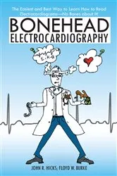 Book cover of Bonehead Electrocardiography by John R. Hicks