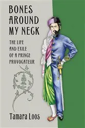 Book cover of Bones around My Neck by Tamara Loos