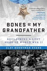 Book cover of Bones of My Grandfather by Clay Bonnyman Evans