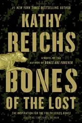 Book cover of Bones of the Lost by Kathy Reichs