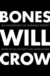Book cover of Bones Will Crow by Ko Ko Thett