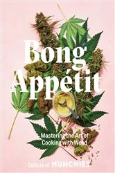 Book cover of Bong Appétit by Editors of MUNCHIES