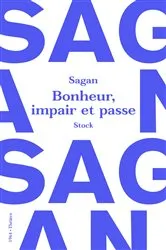 Book cover of Bonheur, impair et passe by Françoise Sagan