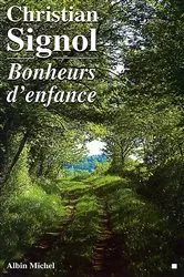 Book cover of Bonheurs d'enfance by Christian Signol