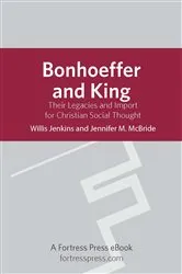 Book cover of Bonhoeffer and King by Willis Jenkins