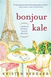 Book cover of Bonjour Kale by Kristen Beddard