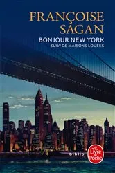 Book cover of Bonjour New York by Françoise Sagan