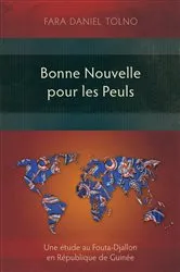Book cover of Bonne Nouvelle pour les Peuls by Fara Daniel Tolno