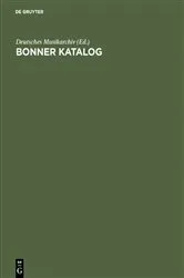 Book cover of Bonner Katalog (2nd ed.) by West> Deutsches Musikarchiv <Berlin