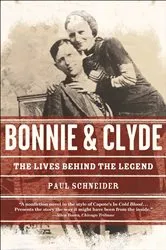 Book cover of Bonnie & Clyde by Paul Schneider