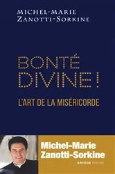 Book cover of Bonté divine ! by Père Michel-Marie Zanotti-Sorkine