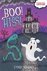 Book cover of Boo! Hiss! by Cyndi Marko