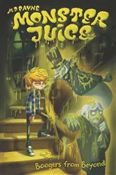 Book cover of Boogers from Beyond #3 by M. D. Payne