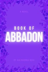 Book cover of Book of Abbadon by Salvadora Rose