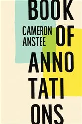 Book cover of Book of Annotations by Cameron Anstee