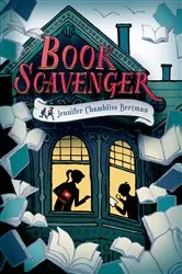 Book cover of Book Scavenger by Jennifer Chambliss Bertman