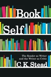 Book cover of Book Self by C. K. Stead