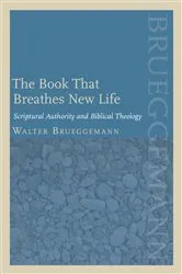 Book cover of Book that Breathes New Life by Walter Brueggemann