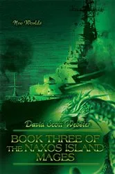 Book cover of Book Three of the Naxos Island Mages by David Scott Webster
