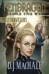 Book cover of Book Two of the Travelers by D.J. MacHale