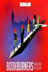 Book cover of Bookburners: Book 4 by Max Gladstone