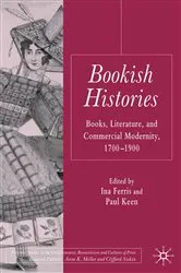 Book cover of Bookish Histories by I. Ferris