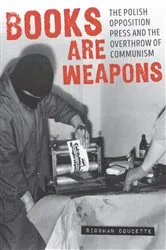 Book cover of Books Are Weapons by Siobahn Doucette