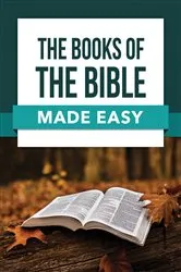 Book cover of Books of the Bible Made Easy by Rose Publishing