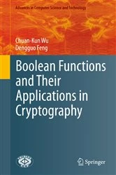 Book cover of Boolean Functions and Their Applications in Cryptography by Chuan-Kun Wu