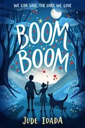 Book cover of Boom Boom by Jude Idada