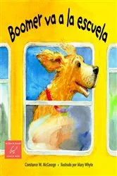 Book cover of Boomer va a la escuela by Constance W. McGeorge