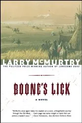 Book cover of Boone's Lick by Larry McMurtry