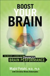 Book cover of Boost Your Brain by Majid Fotuhi