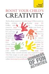 Book cover of Boost Your Child's Creativity: Teach Yourself by Victoria Wilson