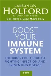 Book cover of Boost Your Immune System by Patrick Holford