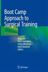Book cover of Boot Camp Approach to Surgical Training by Oleg Safir