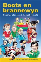 Book cover of Boots en brannewyn by Frik du Preez